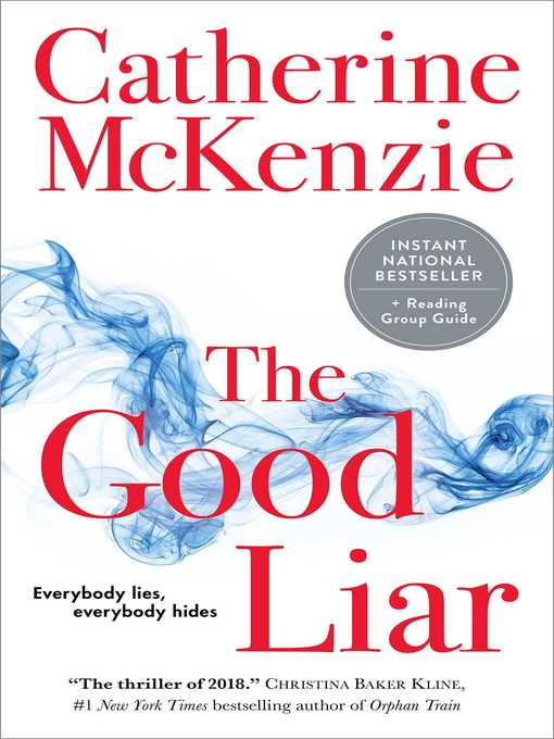 Title details for The Good Liar by Catherine McKenzie - Wait list